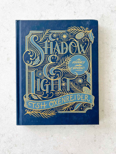 Shadow & Light: A Journey Into Advent - Book